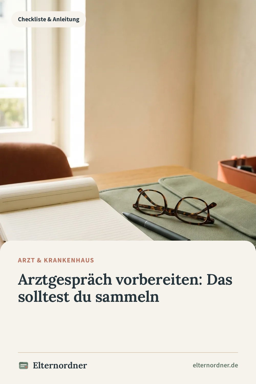 Pinterest-Grafik: Arztgespräch vorbereiten: Das solltest du sammeln