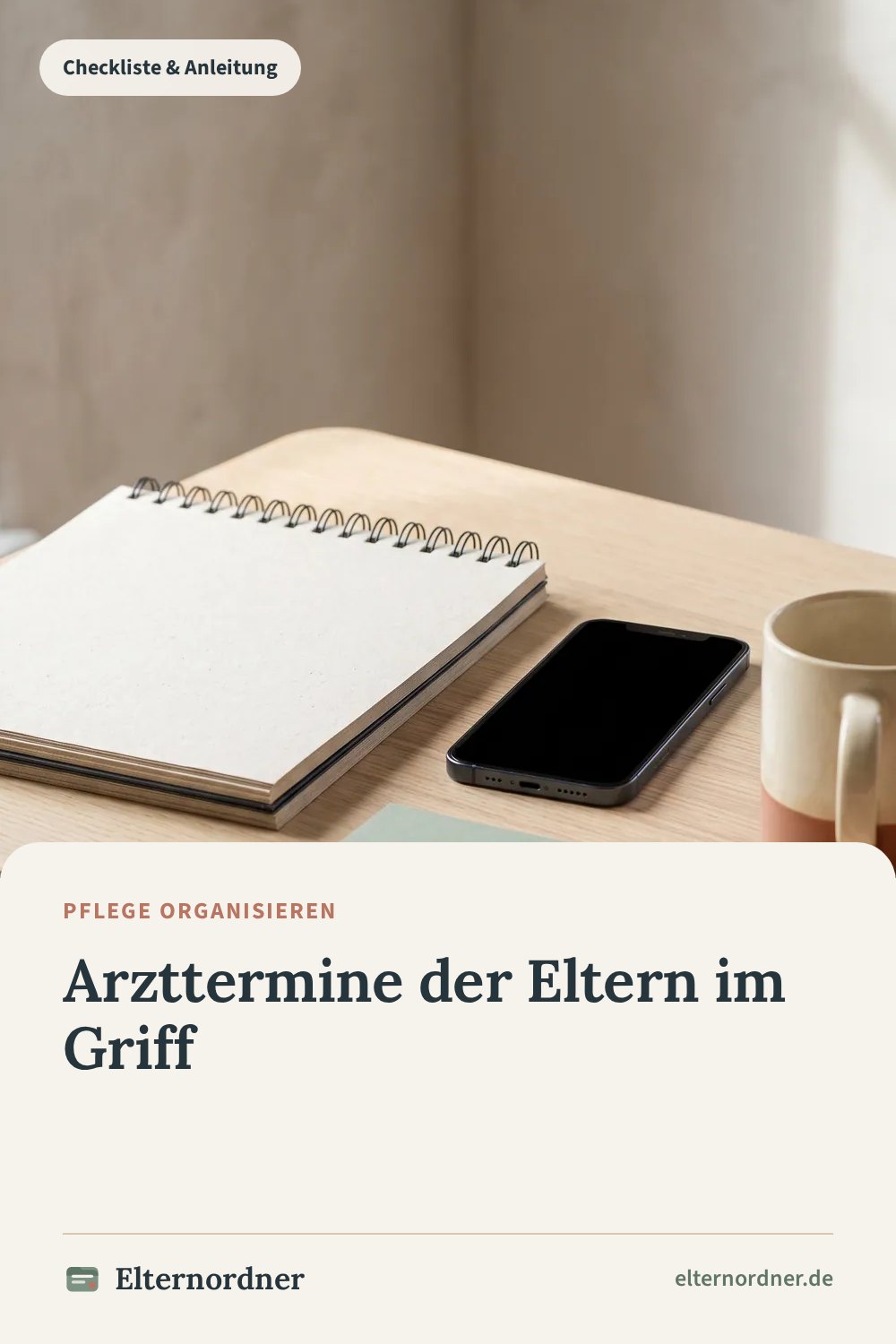 Pinterest-Grafik: Arzttermine der Eltern im Griff