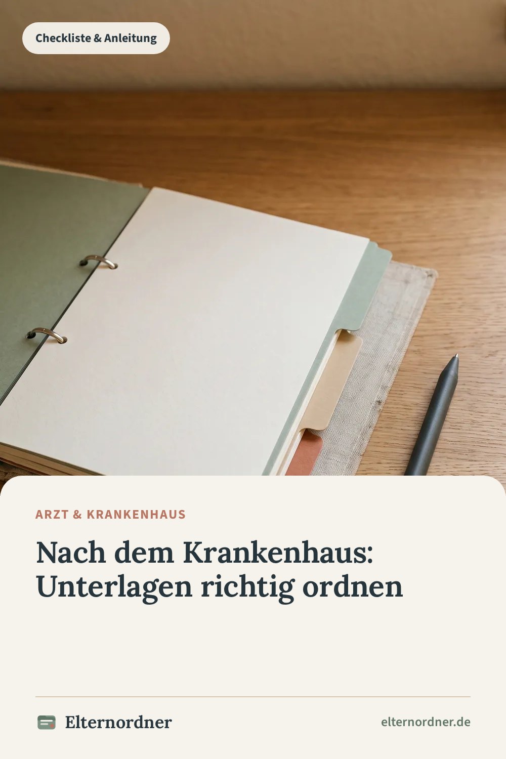 Pinterest-Grafik: Nach dem Krankenhaus: Unterlagen richtig ordnen