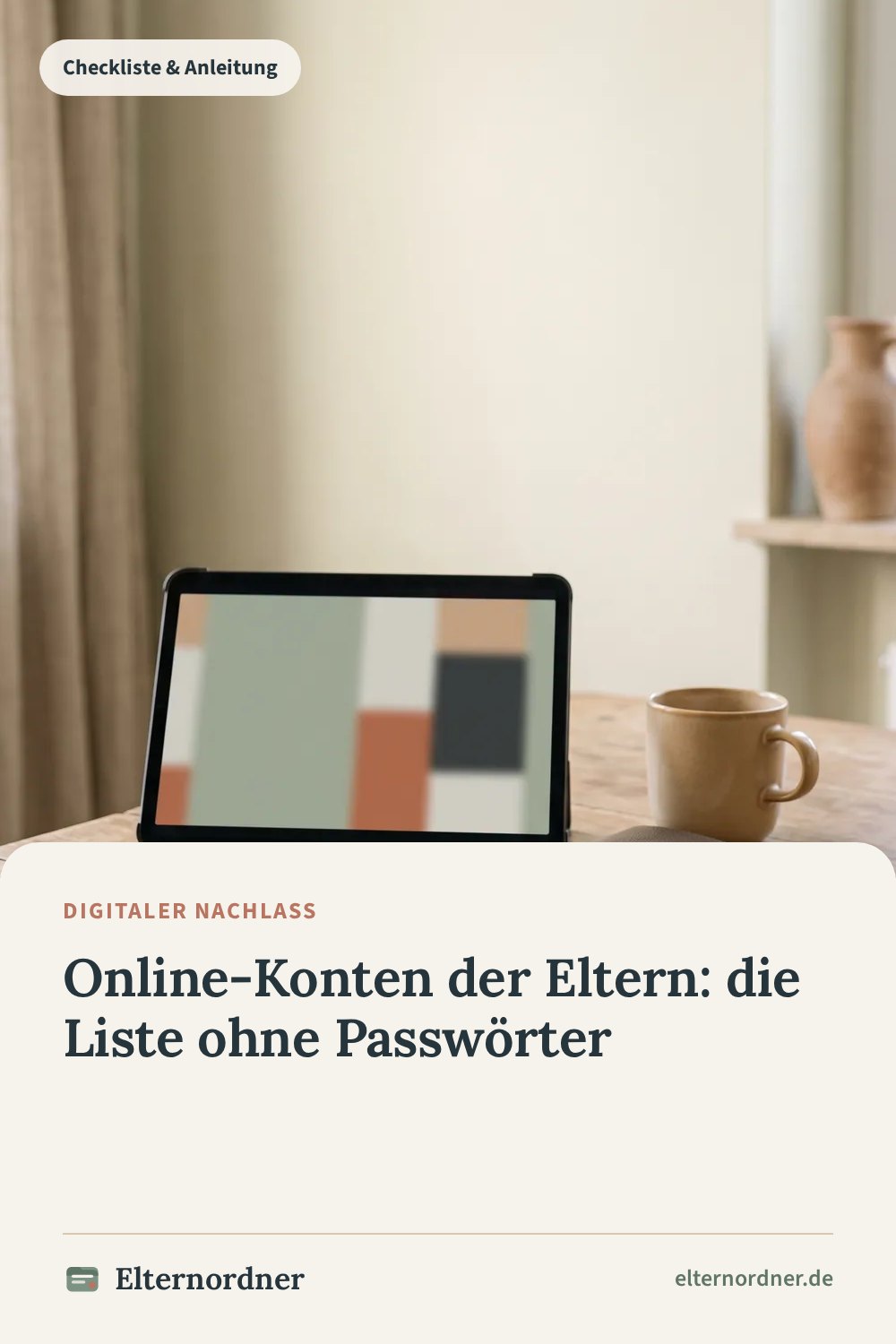 Pinterest-Grafik: Online-Konten der Eltern: die Liste ohne Passwörter
