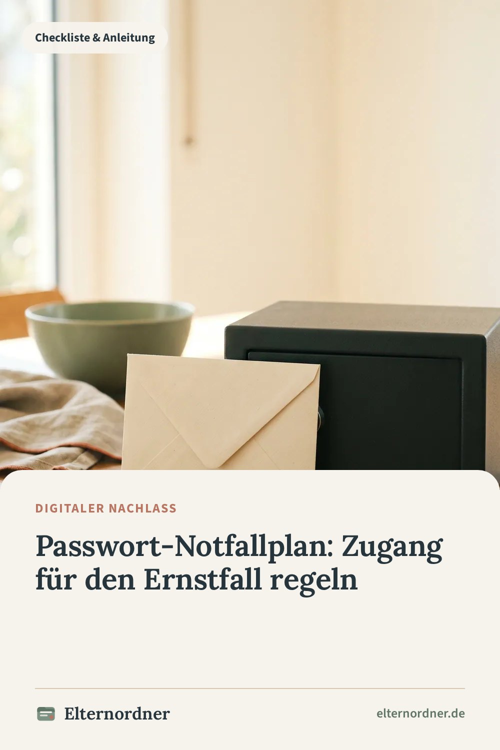 Pinterest-Grafik: Passwort-Notfallplan: Zugang für den Ernstfall regeln