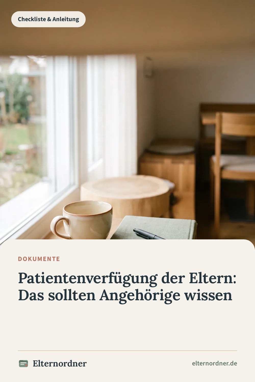 Pinterest-Grafik: Patientenverfügung der Eltern: Das sollten Angehörige wissen