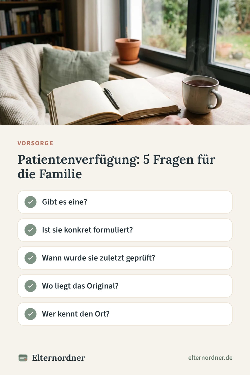 Pinterest-Grafik: Patientenverfügung: 5 Fragen für die Familie
