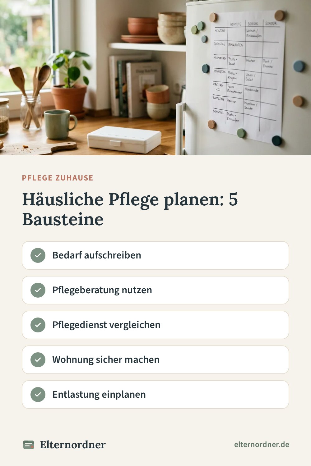 Pinterest-Grafik: Häusliche Pflege planen: 5 Bausteine