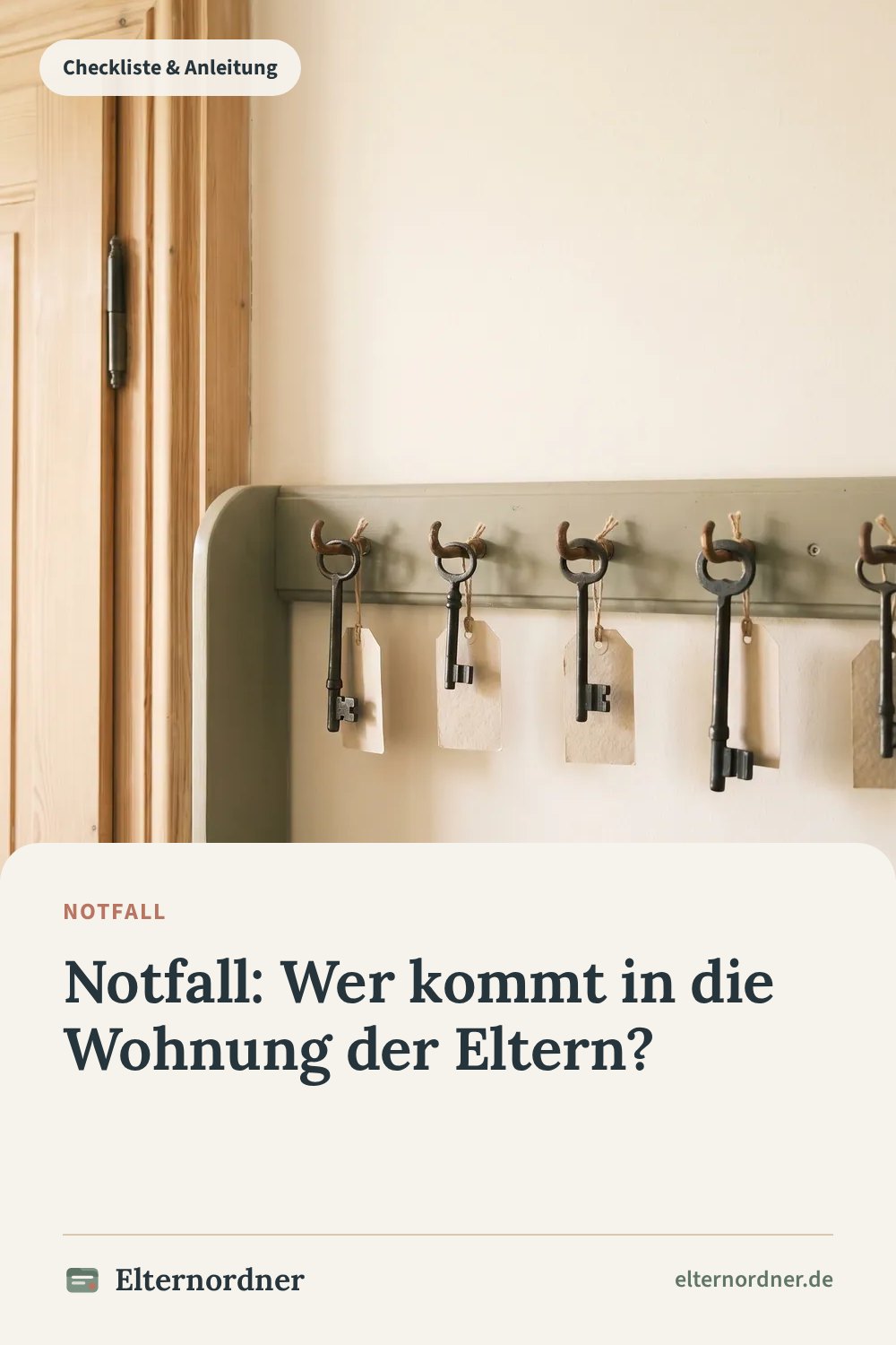 Pinterest-Grafik: Notfall: Wer kommt in die Wohnung der Eltern?